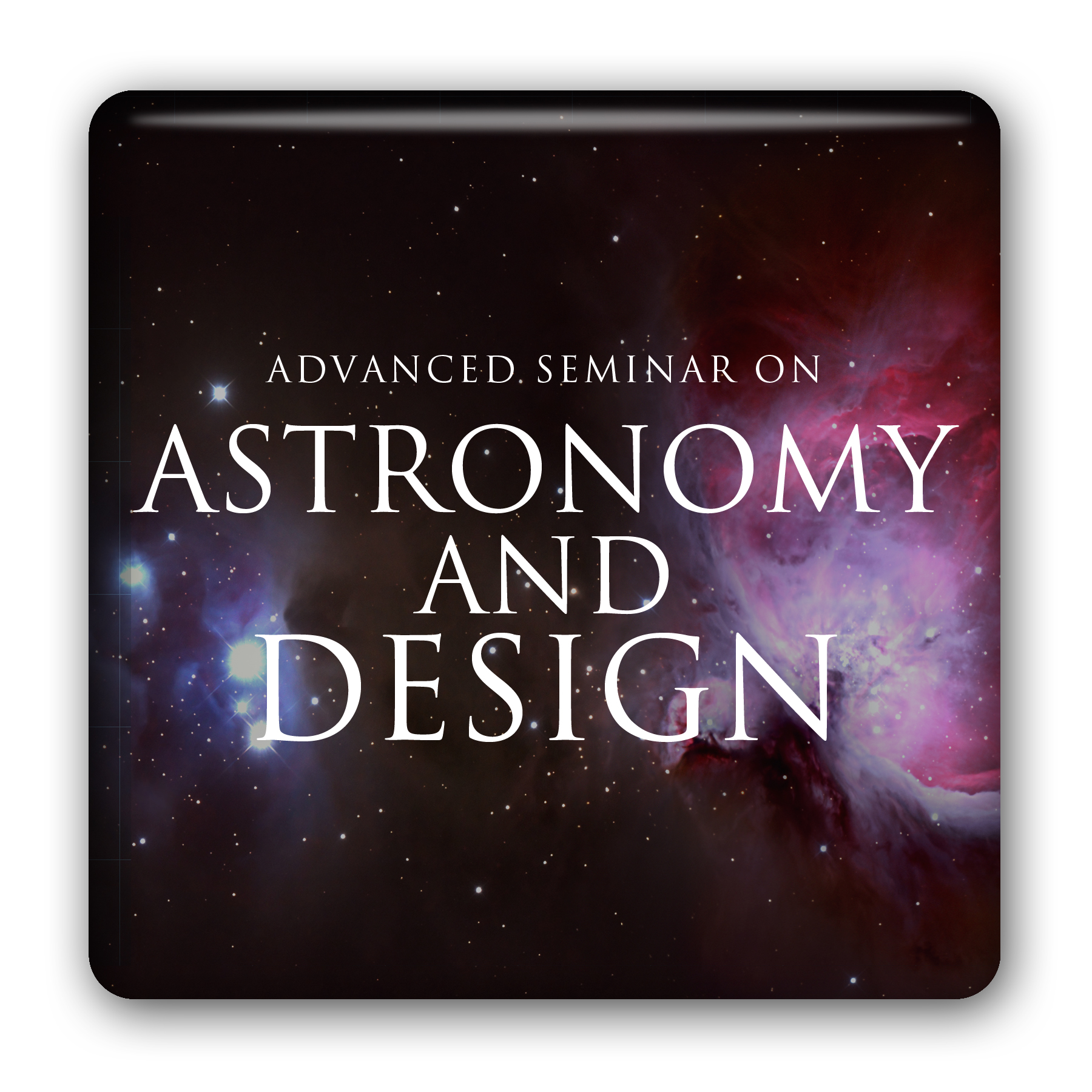 Advanced Astronomy and Design